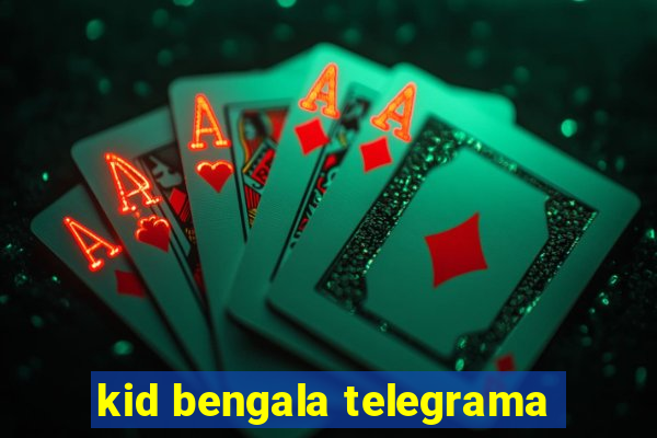 kid bengala telegrama